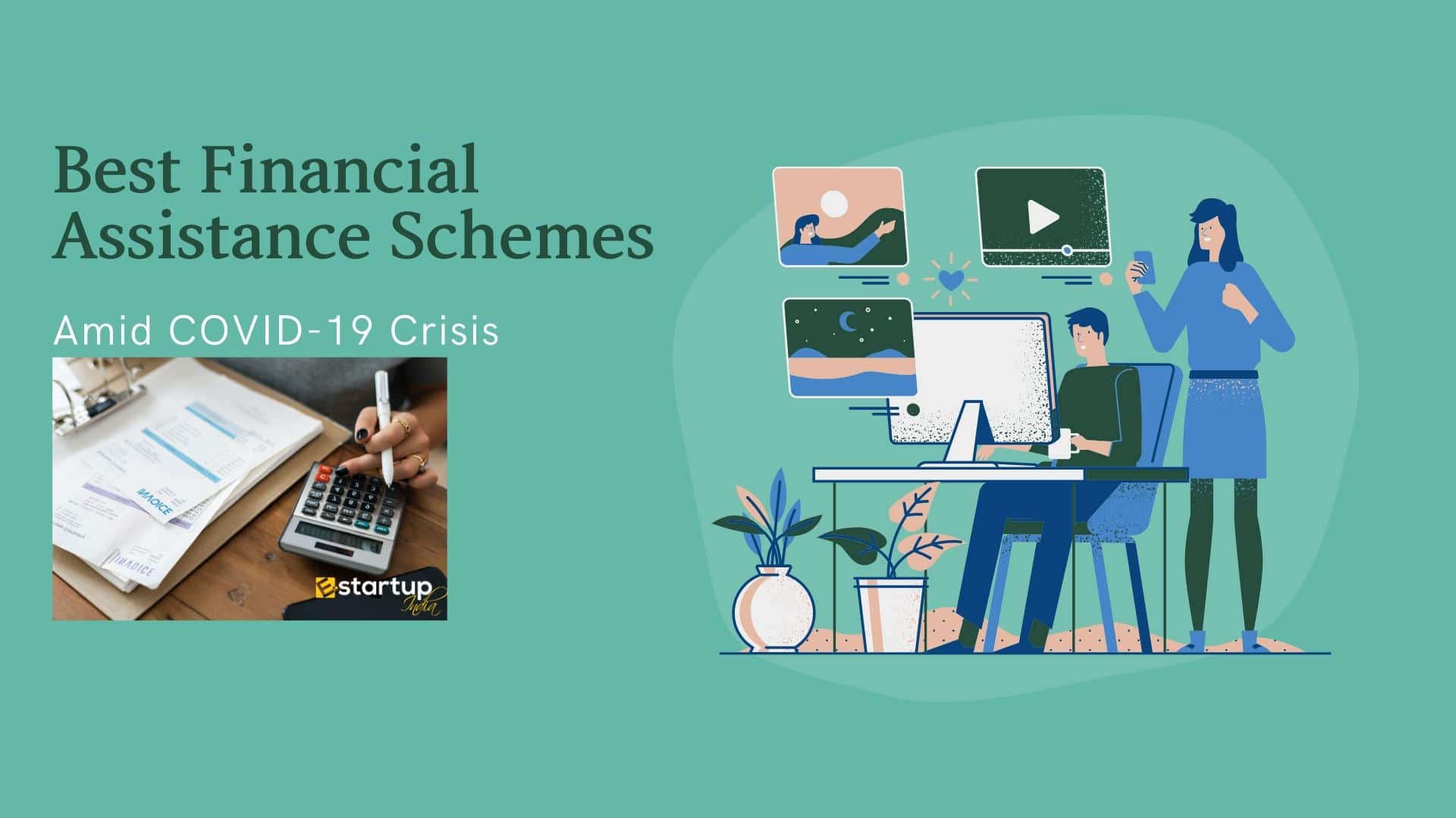 Best Financial Assistance Scheme