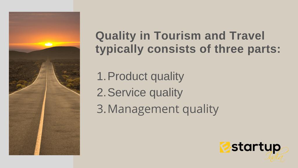 Quality in tourism and travel