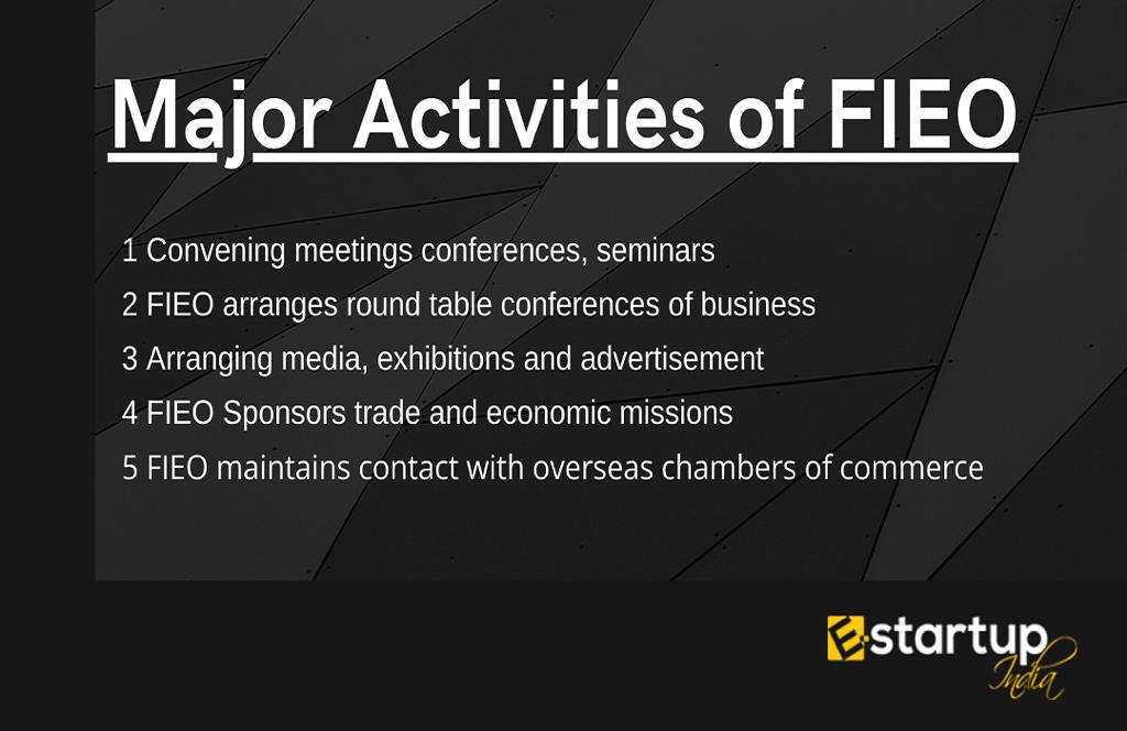 5 Major activities of FIEO