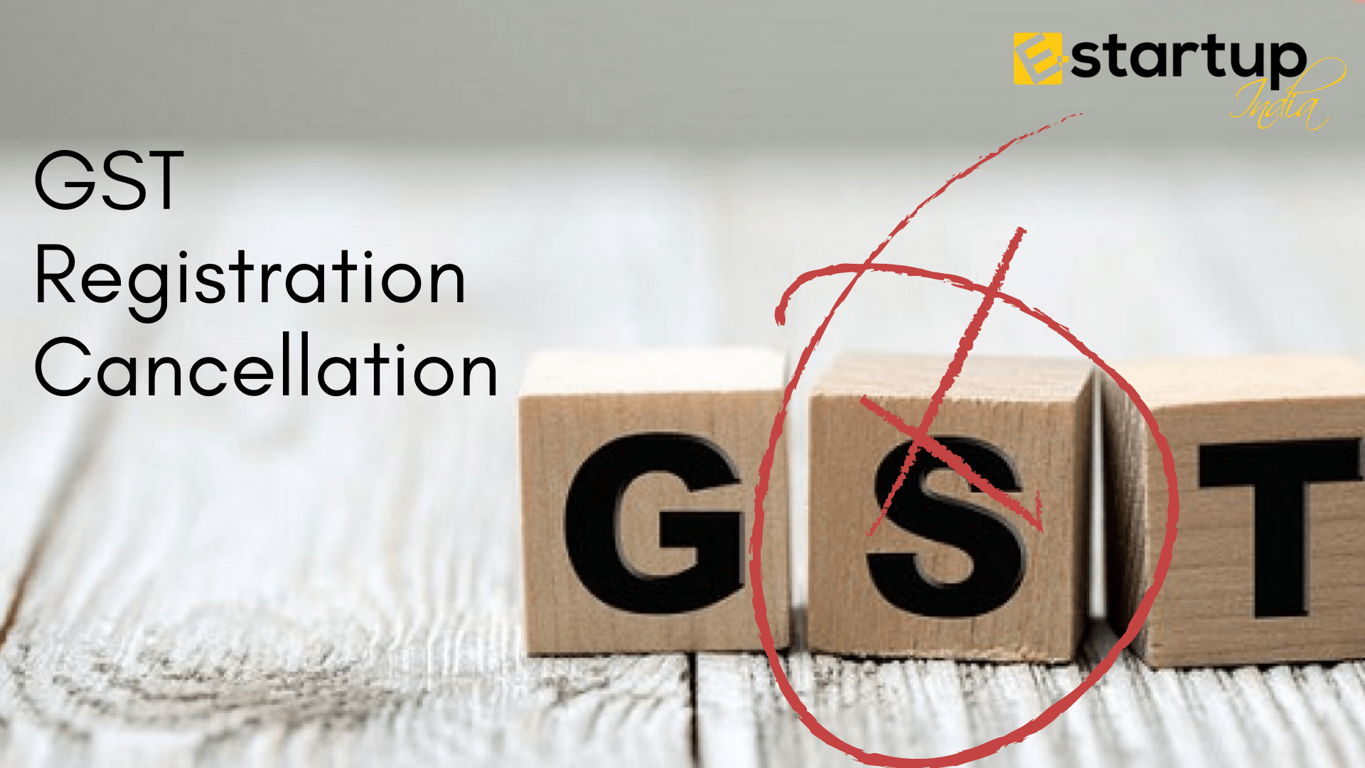 GST Registration Cancellation 2020