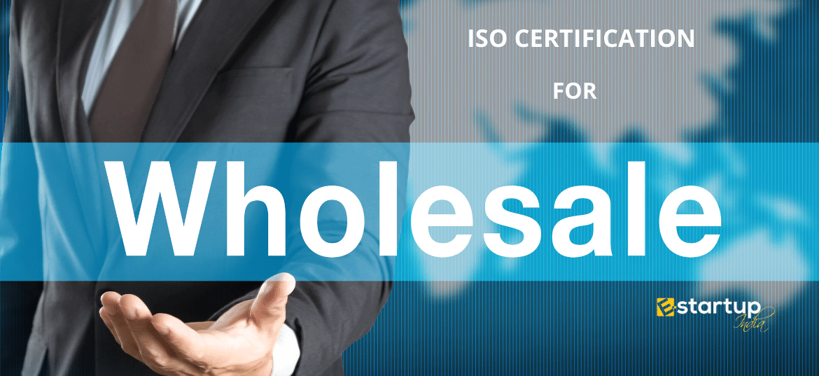 ISO certification for retail and wholesale