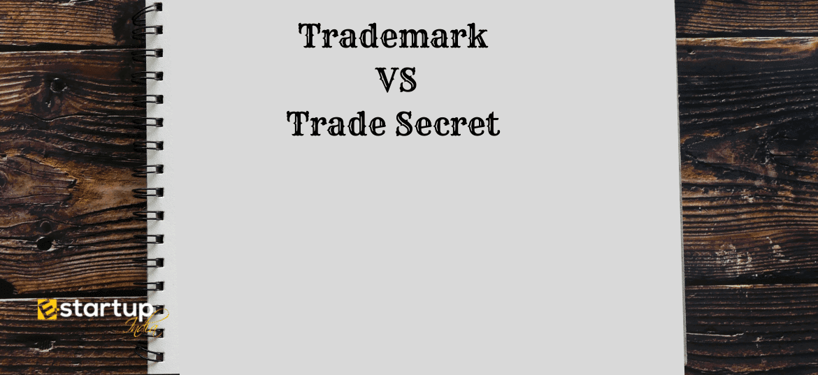 Difference between trademark and trade secret