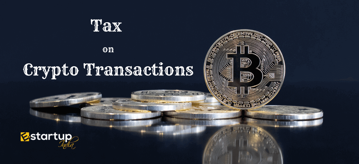 Tax on Crypto Transactions - Budget 2022