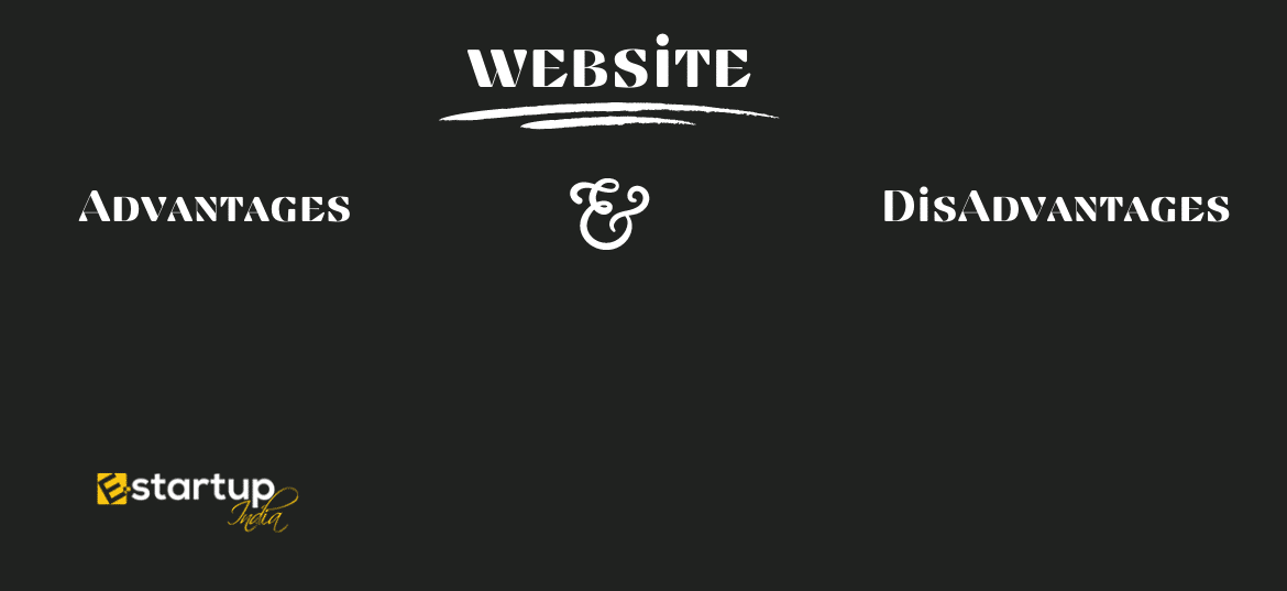 Advantages & Disadvantages of website