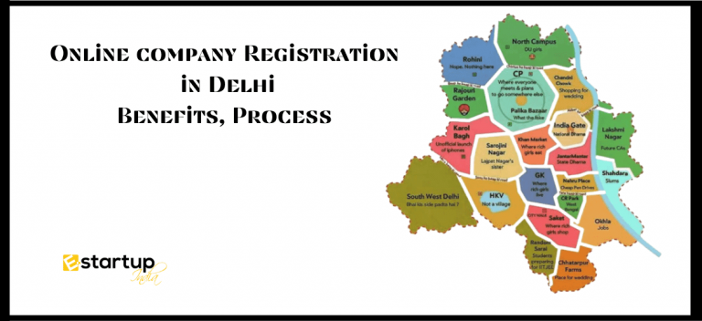 Online company Registration in Delhi- Benefits, process