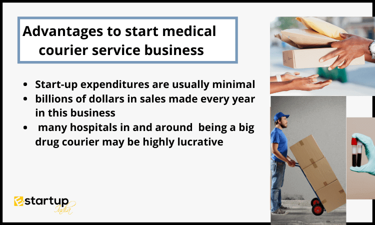 Advantages to start medical courier service business