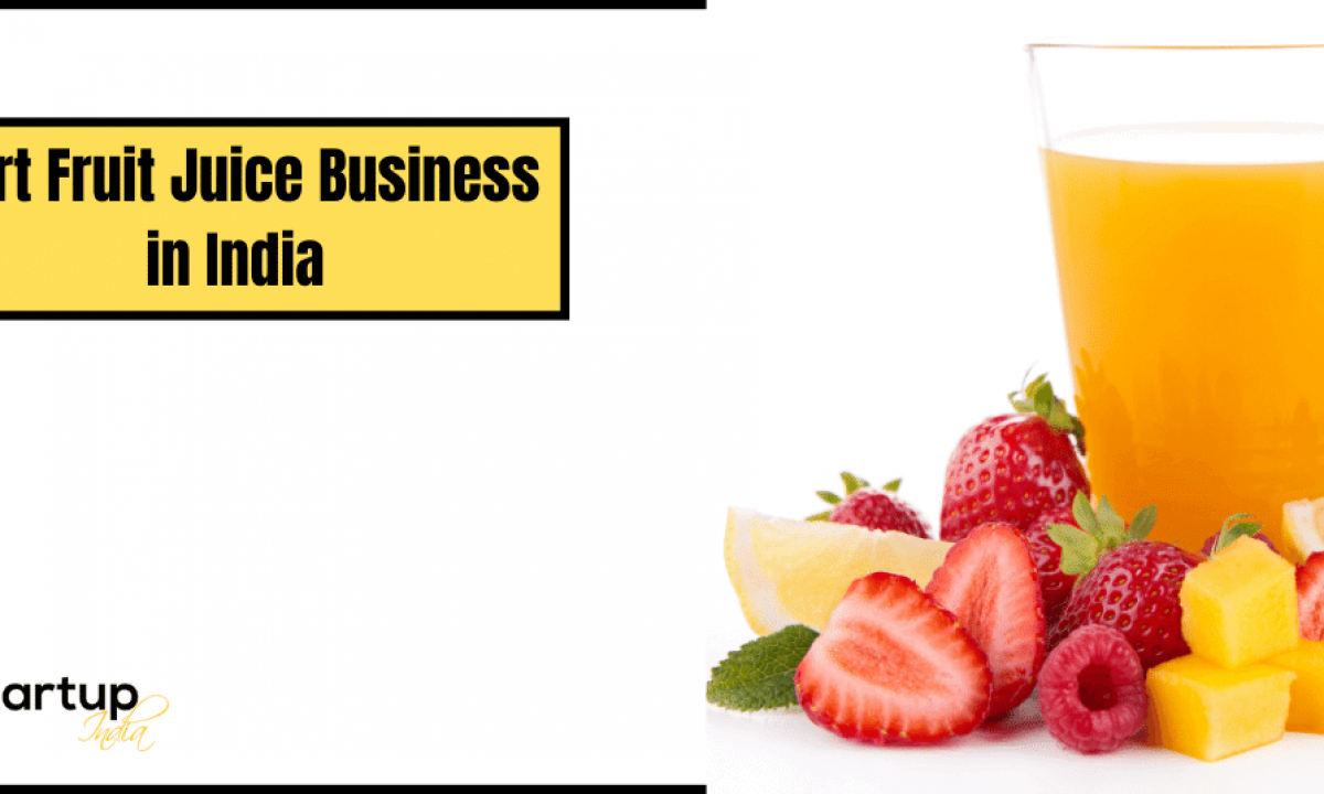Fruit And Juice Business MasterGuide Techpreneur School lupon.gov.ph