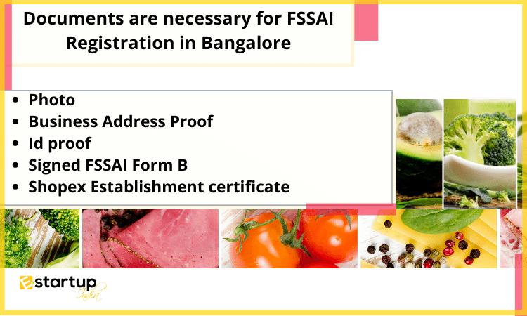documents are necessary for FSSAI Registration in Bangalore