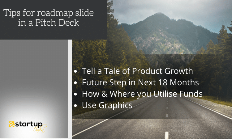 Tips for roadmap slide in a Pitch Deck