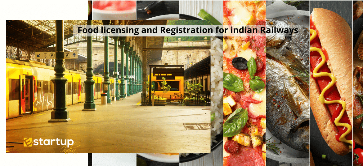 Food licensing and Registration for indian Railways