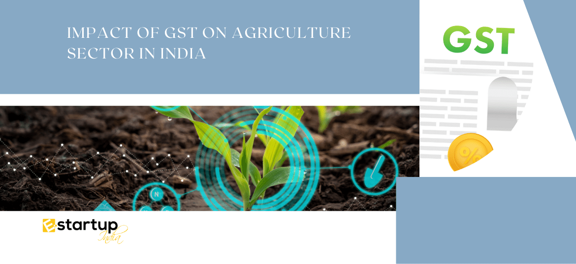 Impact of gst on agriculture sector in India