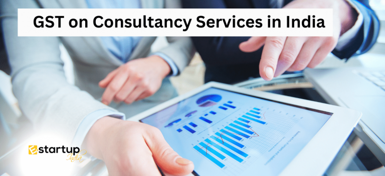 GST on Consultancy Services in India