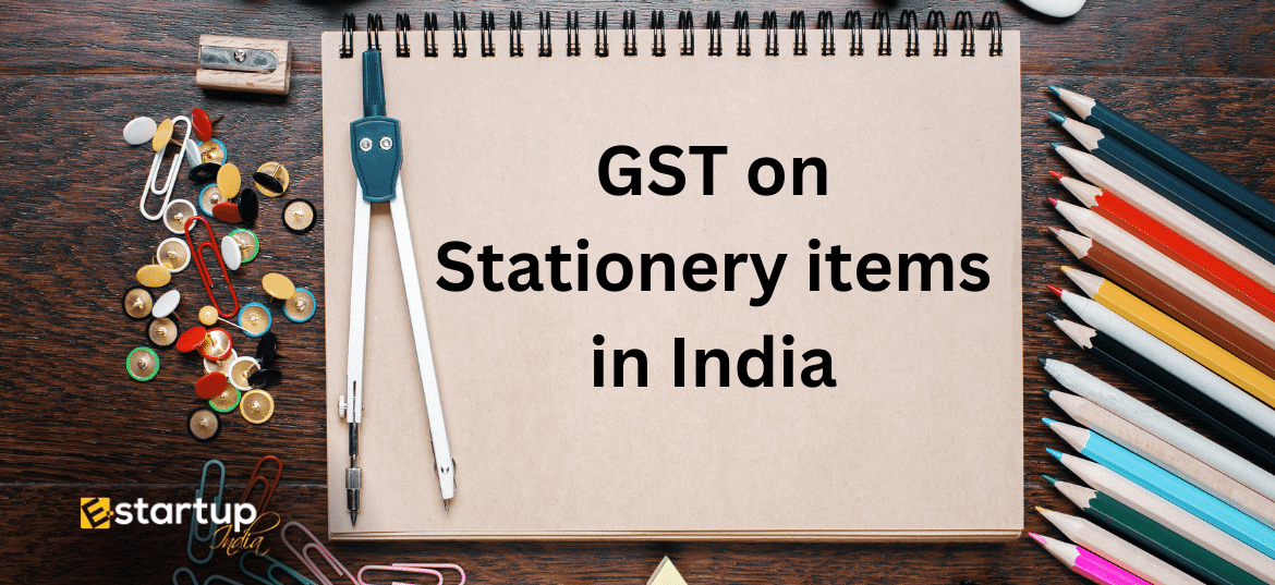 GST on Stationery items in India