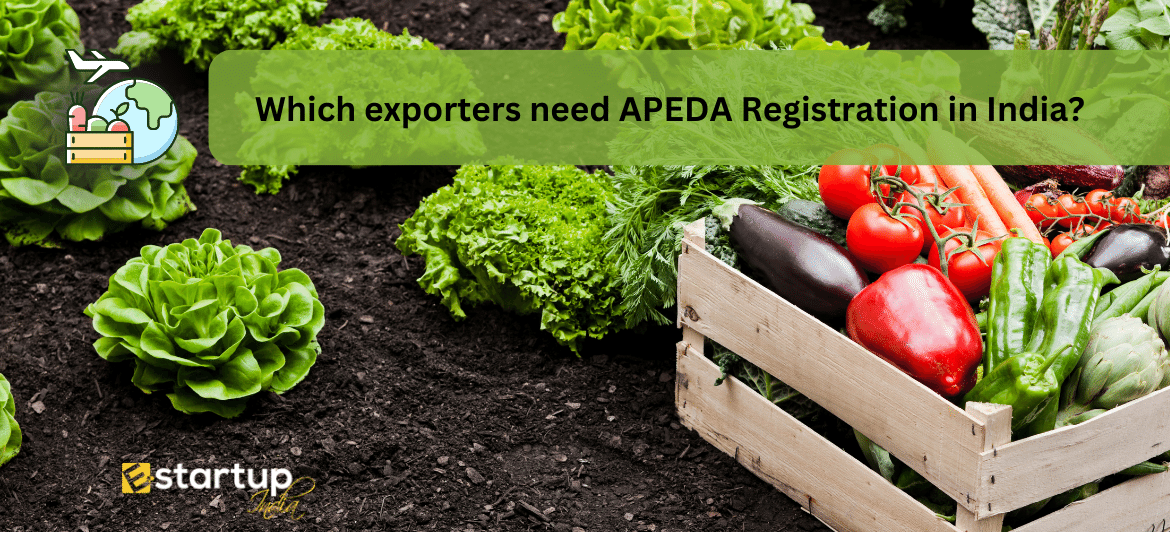 Which exporters need APEDA Registration in India