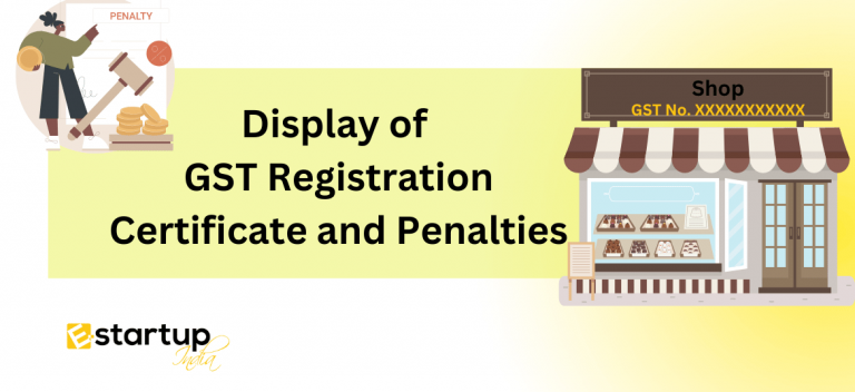 Display of GST Registration Certificate and Penalties