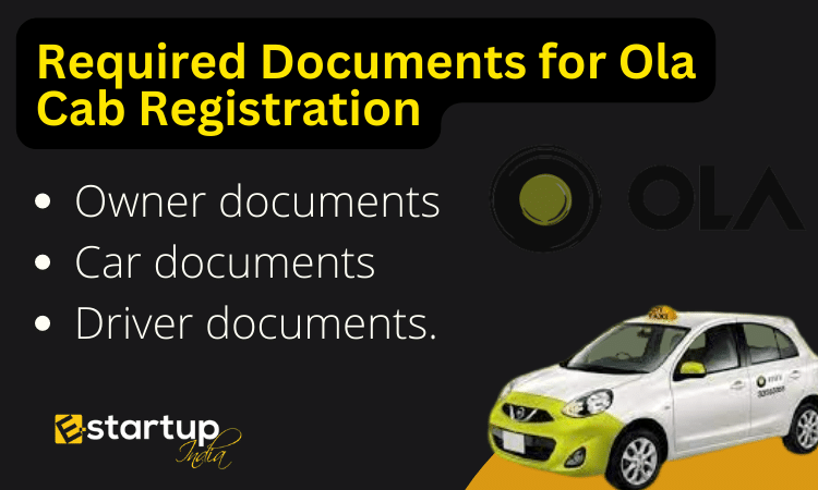 Required Documents for Ola Cab Registration