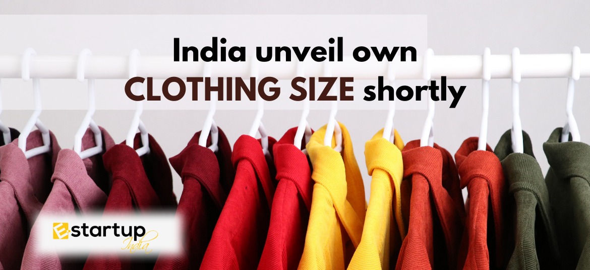 India unveil own clothing size shortly