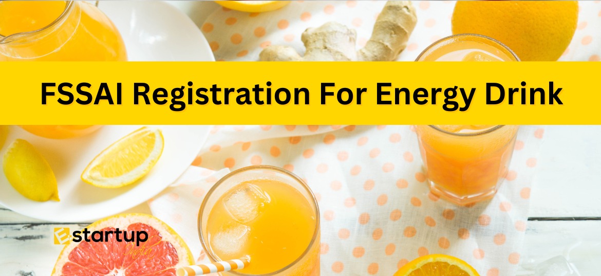 FSSAI Registration For Energy Drink