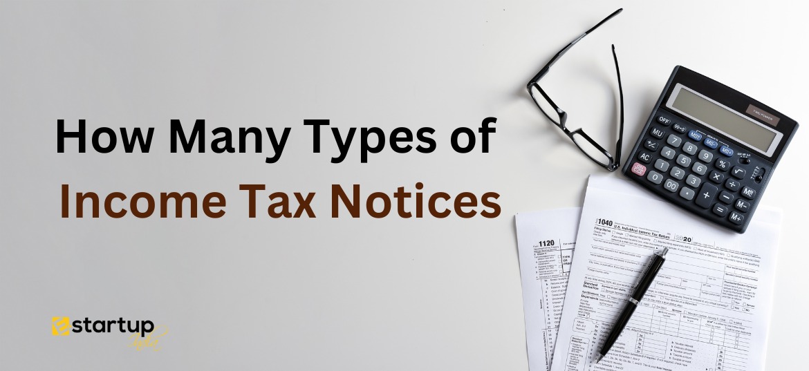 How many types of Income Tax Notices
