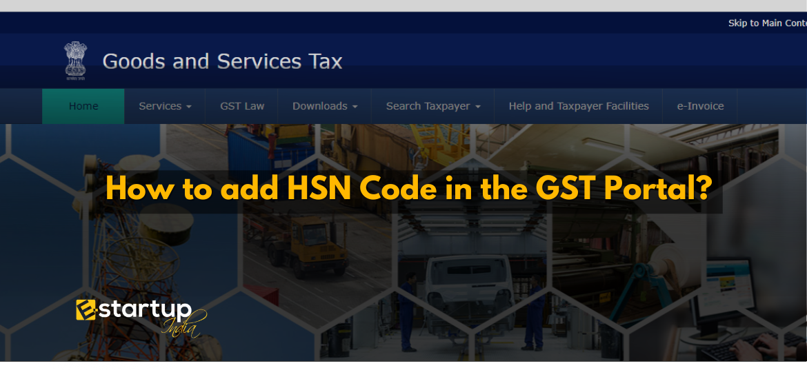 How to add HSN code in the GST Portal?