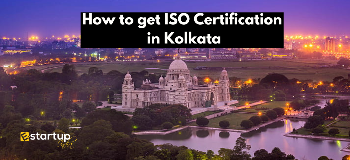 How to get ISO Certification in Kolkata